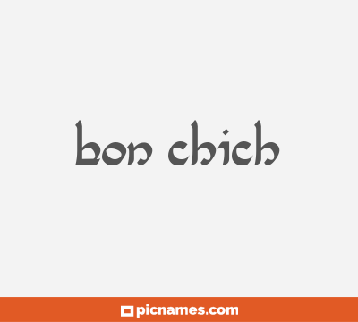 Bon Chich